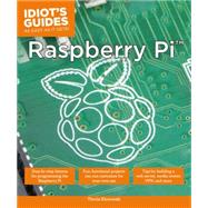 Idiot's Guides Raspberry Pi 9781615647781