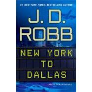 New York to Dallas 9780399157783