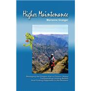 Higher Maintenance