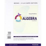 Elementary & Intermediate Algebra, Books a la Carte Edition 9780321987785