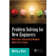 Problem Solving for New Engineers