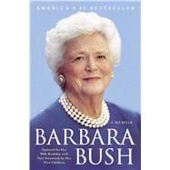 Barbara Bush: A Memoir 9781501117787