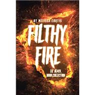 Filthy Fire