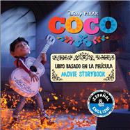 Coco libro basado en la pelicula / Coco Movie Storybook 9781499807790