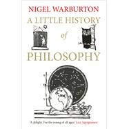 A Little History of Philosophy 9780300187793