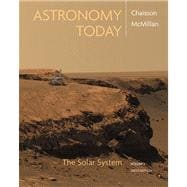 Astronomy Today, Volume 1 : The Solar System with MasteringAstronomy Value Pack (includes Edmund Scientific Star and Planet Locator and Starry Night Pro 6 Student DVD ) 9780321587794