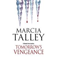Tomorrow's Vengeance 9780727897794