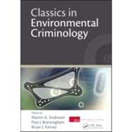 Classics in Environmental Criminology 9781439817797