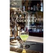 Parisian Cocktails 9781849757799