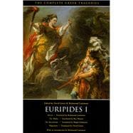 Euripides I: The Complete Greek Tragedies 9780226307800
