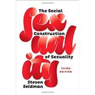 The Social Construction of Sexuality 9780393937800