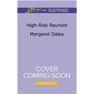 High-Risk Reunion 9780373677801