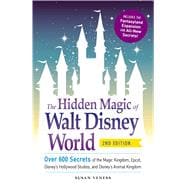 The Hidden Magic of Walt Disney World 9781440587801