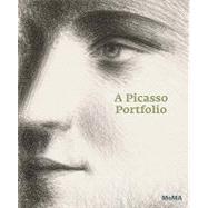 A Picasso Portfolio: Prints from the Museum of Modern Art 9780870707803