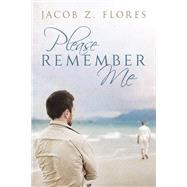 Please Remember Me