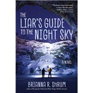 Liar's Guide to the Night Sky 9781510757806
