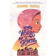 Other Words for Home 9780062747808