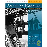 American Passages,Brf Ed,Vol Ii:Since 1863 9780495097808