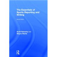 The Essentials of Sports Reporting and Writing 9780415737814