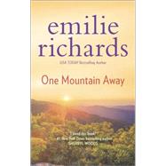 One Mountain Away 9780778317814