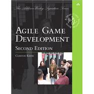 Agile Game Development Build, Play, Repeat 9780136527817
