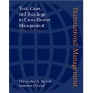 Transnational Management : Text, Cases, and Readings in Cross-Border Management 9780256247817