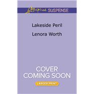 Lakeside Peril 9780373677818