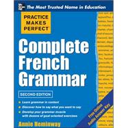 Practice Makes Perfect Complete French Grammar 9780071787819