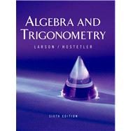 Algebra and Trigonometry 9780618317820