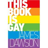 This Book Is Gay 9781492617822