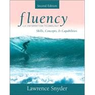 Fluency with Information Technology : Skills, Concepts, and Capabilities 9780321357823