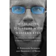 Misreading Scripture With Western Eyes 9780830837823