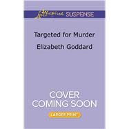 Targeted for Murder 9780373677825