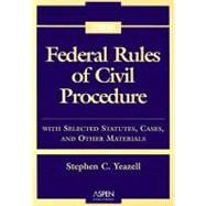 Federal Rules of Civil Procedure: With Selected Statutes, Cases, and Other Materials - 2006 9780735557826