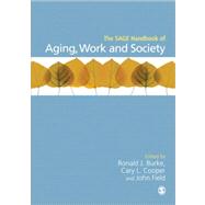 The Sage Handbook of Aging, Work and Society 9781446207826