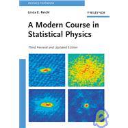 A Modern Course in Statistical Physics