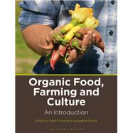 Organic Food, Farming and Culture 9781350027831