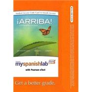 MySpanishLab with Pearson eText -- Access Card -- for Arriba Comunicacion y cultura (one semester access) 9780205977833