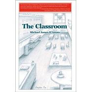 The Classroom