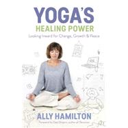 Yoga's Healing Power 9780738747835