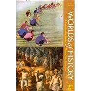 Worlds of History, Volume Two: Since 1400 : A Comparative Reader 9781457617836