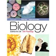 Biology Science for Life with Physiology 9780321767837