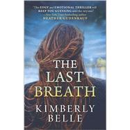 The Last Breath 9780778317838