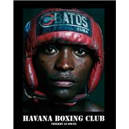 Havana Boxing Club 9781576877838