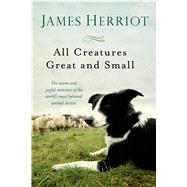 All Creatures Great and Small 9781250057839