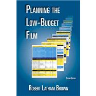 Planning the Low-budget Film 9780976817840
