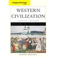 Cengage Advantage Books: Western Civilization, Volume II: Since 1500, 8th Edition 9781133337843