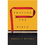 Praying the Bible 9781433547843