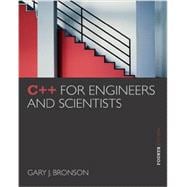 C++ for Engineers and Scientists 9781133187844