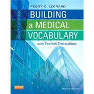 Building a Medical Vocabulary: With Spanish Translations 9781437727845